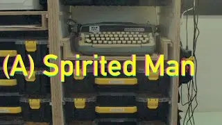(A) Spirited Man