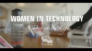 Women in Technology, A Day in the Life