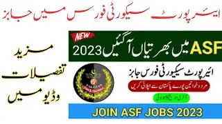 ASF Latest Jobs 2023 Join ASF Corporal, ASI, LDC, UDC, Airports Security Force Jobs Apply Online