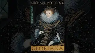 Gloriana Chapter 5