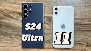 Samsung Galaxy S24 Ultra vs iPhone 11