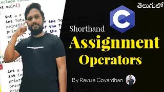 Assignment Operators in C Language in Telugu (Shorthand)