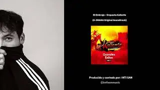 El Embrujo en Coreano K-Drama OST