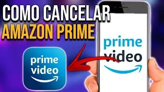 COMO CANCELAR AMAZON PRIME PELO CELULAR