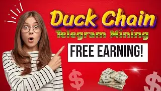 Duck Chain Mining Details || Telegram Mining || Free Earning || Unlimited Income!