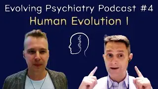 Humanity: Complicated | Derek Tracy | Evolving Psychiatry Podcast #4