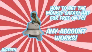 How to get Monkey Safari Hat for free on PC! [WORKS IF YOU OWN ALL FREE HATS!] FASTEST METHOD!