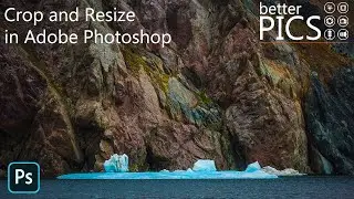 How To: Crop and Resize Images in Adobe Photoshop 