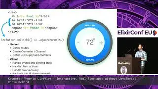 Chris McCord - Keynote: Phoenix LiveView - Interactive Apps without Javascript - ElixirConf EU 2019