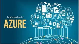 1. Introduction To Azure