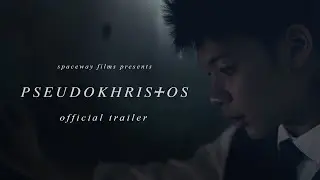 PSEUDOKHRISTOS - Official Trailer