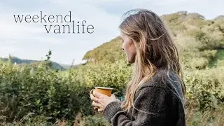 a slow weekend of van life || mists & woodlands || autumn vlog