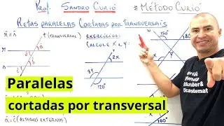 RETAS PARALELAS CORTADAS POR TRANSVERSAIS | RÁPIDO e FÁCIL 