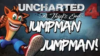 UNCHARTED 4 Let's Play!!! Chapter 4 - JUMPMAN JUMPMAN JUMPMAN...