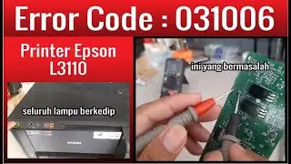 PRINTER EPSON Error Code 031006 | Epson L3110