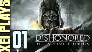 Dishonored #1 | First Time Playing