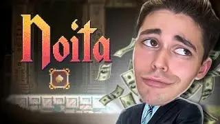 Увеличил капитал ВТРОЕ (в Noita если что) 💸🤑💰