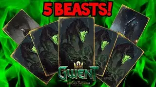 5 Beasts deck. UnPro Gwent