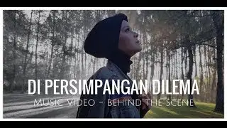 Terry - Di Persimpangan Dilema (Behind The Scene MV)