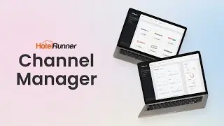 HotelRunner Channel Manager: Get efficient, visible, and profitable