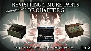 Finishing 37's story & Revisiting 2 more parts of Chapter 5 (part 2) | Reverse: 1999