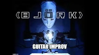 All Is Full of Love - Björk - Post Rock Improv