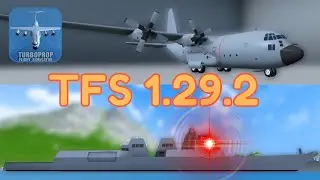 TFS 1.29.2 | C-130, BATTLE SHIP + More | Full Review