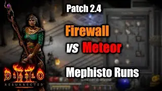 Firewall vs Meteor Mephisto Runs Comparison with Budget Gear - Patch 2.4 Diablo 2 Resurrected