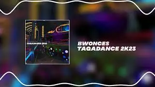 Bwonces - TAGADANCE 2K23 (Official 2023 Tagadà Zappoli Anthem)