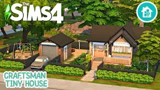 CRAFTSMAN TINY HOUSE FOR FAMILY WITH INFANT | The Sims 4 Growing Together Speed Build | No CC