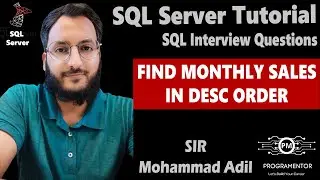 Find Monthly Sales In Descending Order | SQL Interview Questions | SQL Tutorial | SQL (Hindi/Urdu)