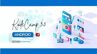 13. KodeCamp 3.0 Beginner Android - Recycler View