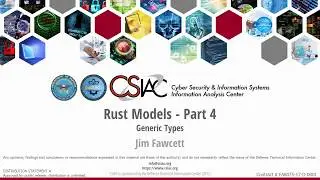 CSIAC Podcast - Generic Types – Rust Models Part 4