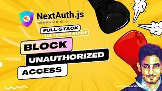 Next js Authentication: Block unauthorized access | Production Grade