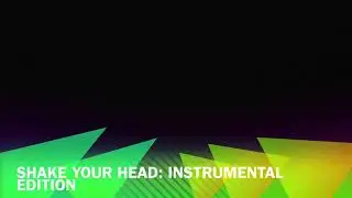 Shake your head Instrumental