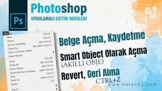 Open Document, Save, Open as Smart Object, Close, Revert, Undo - Photoshop Tutorials