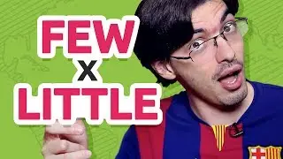 Few, a few, little, a little | What's the difference?