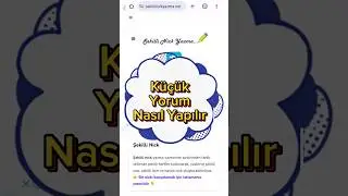 Küçük Yorum Nasıl Yapılır ? #shorts
