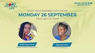 Good Morning SKN Ep.187