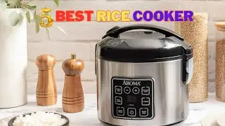 Best Rice Cooker in 2024 | Top 5 Best Rice Cooker Reviews