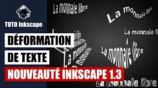 Inkscape tutorial: text deformation (new in Inkscape 1.3)