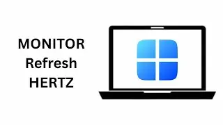 How To Check Monitor Hertz [Refresh Rate] : Full Guide
