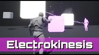 UE4 Marketplace - Electrokinesis