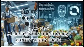 How are AI and robotics transforming supply chains?
