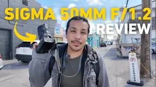 Sigma 50mm f/1.2 DG DN Art Lens Review