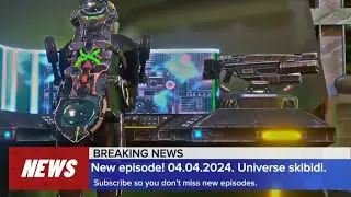 New episode!  Universe skibidi. Subscribe so you don't miss new episodes.