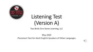 Listening Placement Test for Adult English Speakers of Other Languages