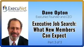 Executive Job Search – What New Members Can Expect