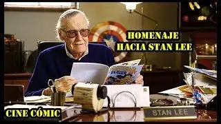 Homenaje Hacia Stan Lee/ Cine Cómic