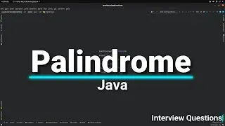 Palindrome Interview Question in Java